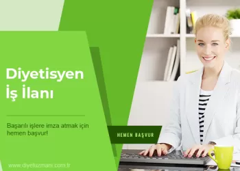Diyetisyen İş İlanı